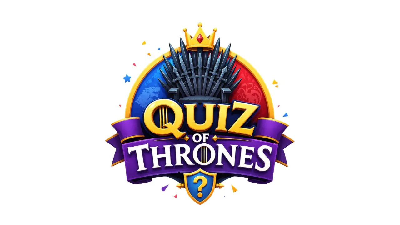 کوییز آف ترونز | Quiz of thrones